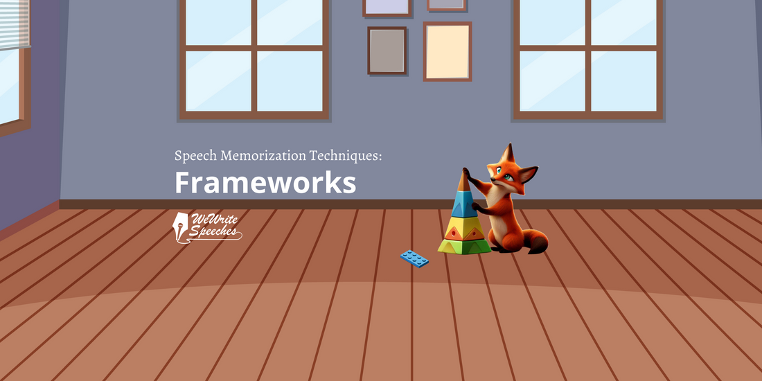 Build your speeches to be memorable using frameworks