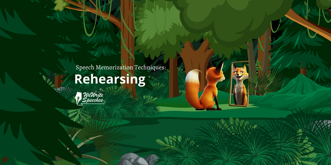 Rehearsing as a way to memorize your speech