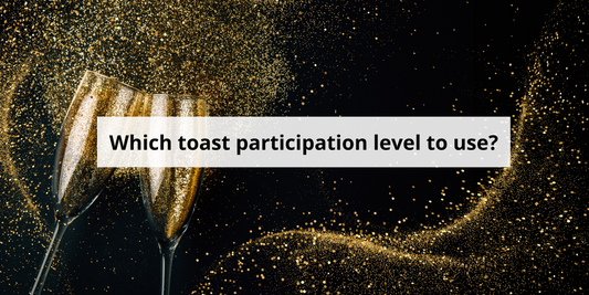Which toast participation level to use?
